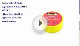 Scotch Colored Plastic Tape yellow 3 4 in. [PACK OF